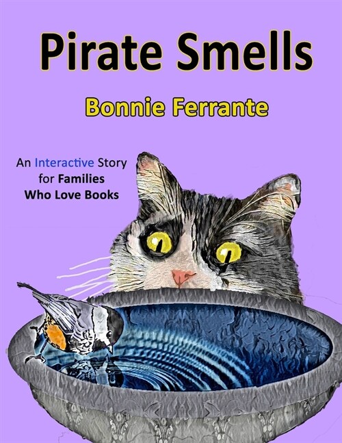 Pirate Smells: An Interactive Story for Families Who Love Books (Paperback)