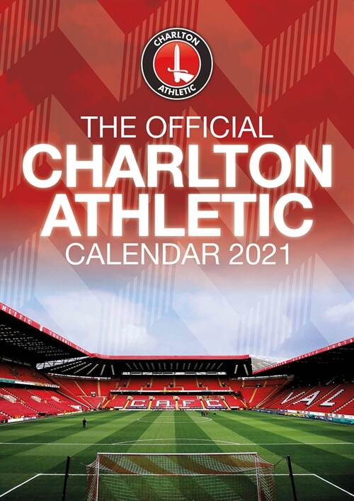 The Official Charlton Athletic Calendar 2021 (Wall)