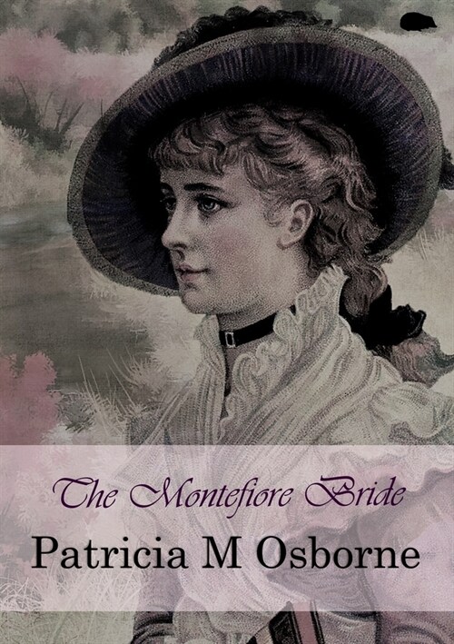 The Montefiore Bride (Paperback)