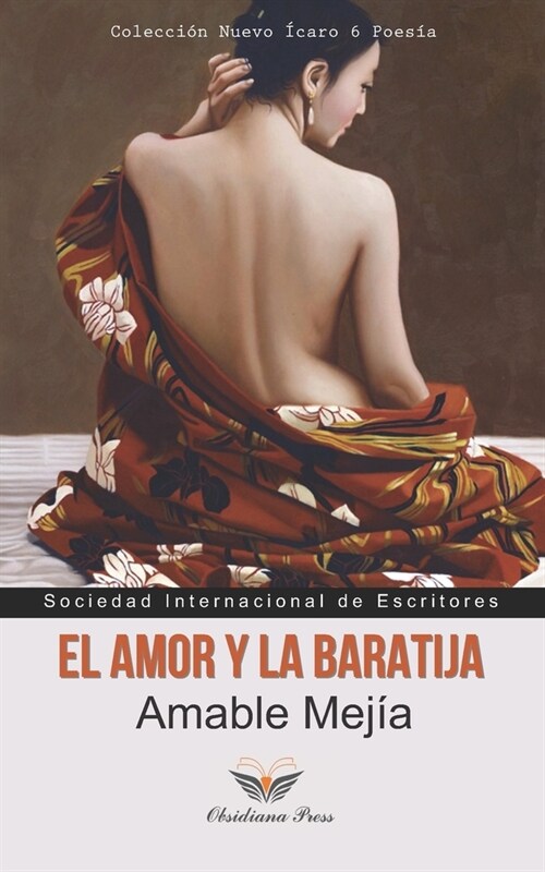 El amor y la baratija: Poemas (Paperback)