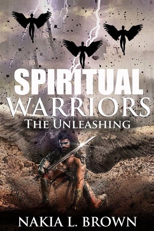 Spiritual Warriors: The Unleashing (Paperback)