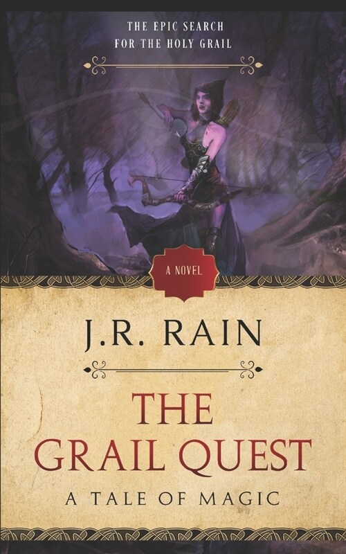 The Grail Quest: A Tale of Magic (Paperback)