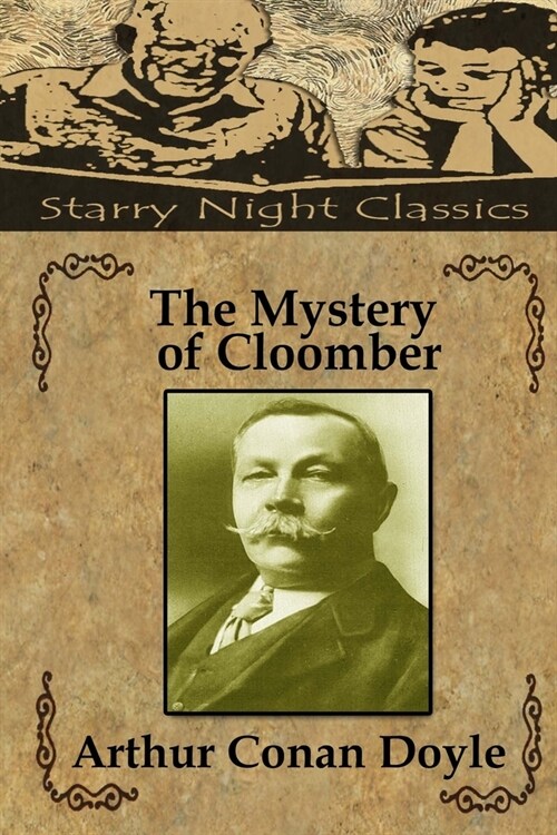 The Mystery of Cloomber (Paperback)