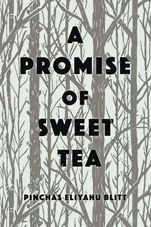 A Promise of Sweet Tea (Paperback)