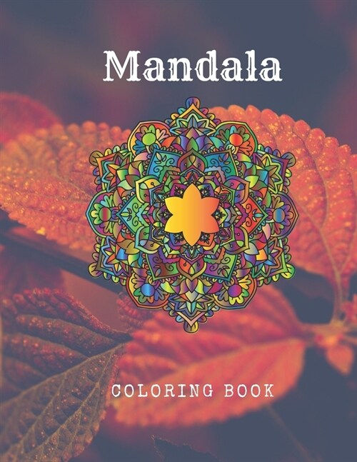 Mandala Coloring Book: Black Background - Midnight Mandalas: An Adult Coloring Book with Stress Relieving Mandala Designs on a Black Backgrou (Paperback)