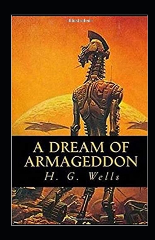 A Dream of Armageddon Illustrated (Paperback)