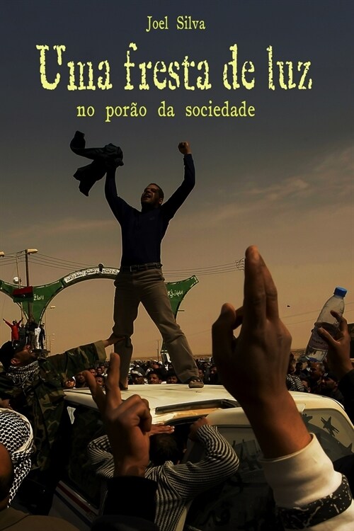 Uma fresta de luz no por? da sociedade (Paperback)