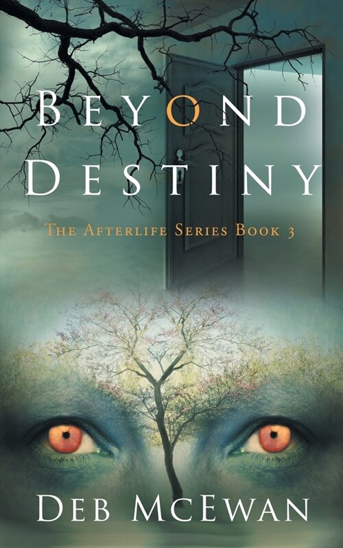 Beyond Destiny (The Afterlife Series Book 3) (Paperback)