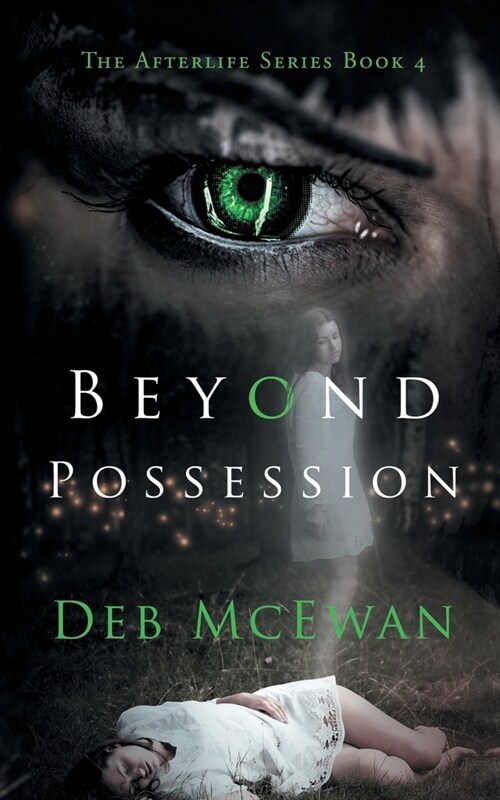 Beyond Possession (The Afterlife Series Book 4) (Paperback)