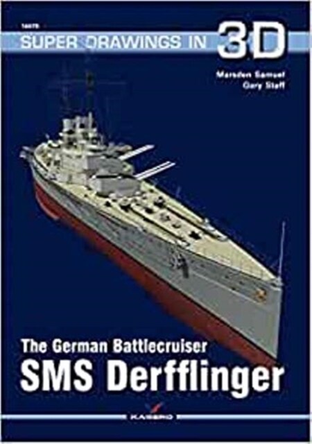 The German Battlecruiser SMS Derfflinger (Paperback)