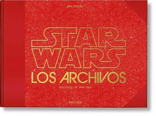 Los Archivos de Star Wars. 1999-2005 (Hardcover)