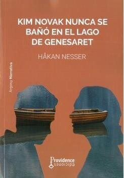 KIM NOVAK NUNCA SE BANO EN EL LAGO DE GENESARET (Book)