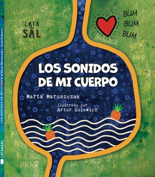 SONIDOS DE MI CUERPO,LOS (Hardcover)