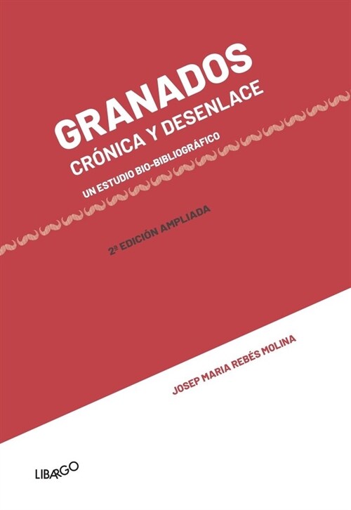 GRANADOS CRONICA Y DESENLACE (Paperback)