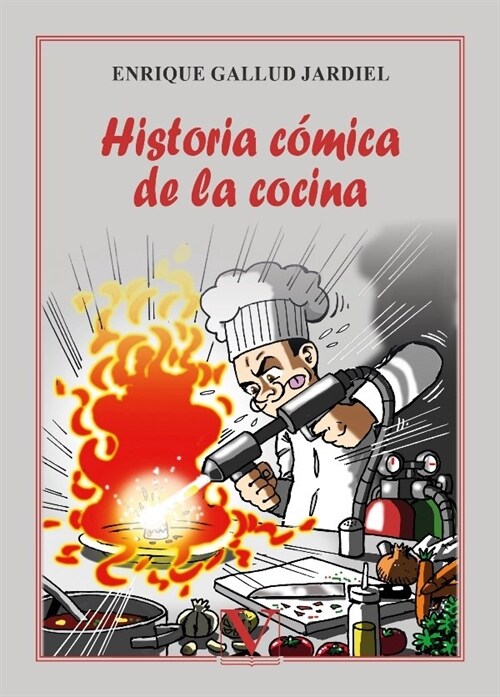 HISTORIA COMICA DE LA COCINA (Book)
