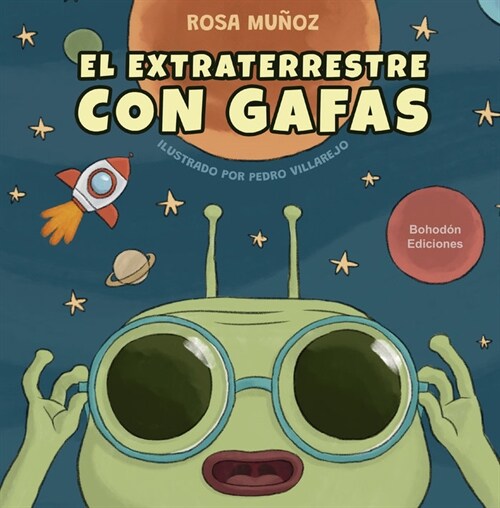 EXTRATERRESTRE CON GAFAS,EL (Paperback)