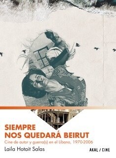 SIEMPRE NOS QUEDARA BEIRUT (Paperback)