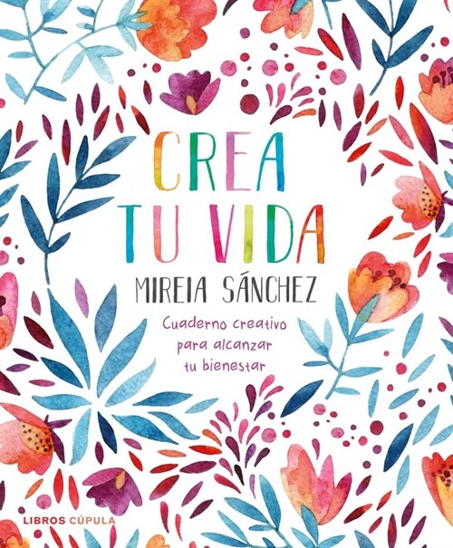 CREA TU VIDA (Paperback)