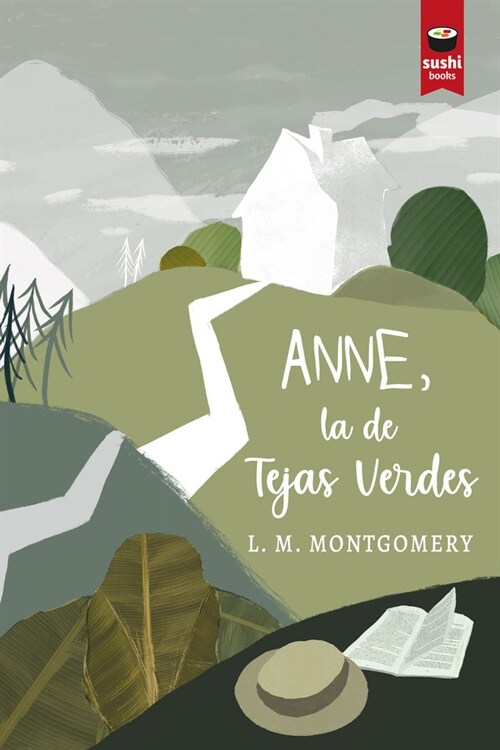 ANNE LA DE TEJAS VERDES (Book)
