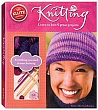Knitting: Learn to Knit 6 Great Projects [With Yarn, Yarn Needle, Crochet Hook, Knitting Needles and 2 Buttons] (Paperback)