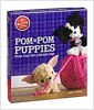 [중고] Pom Pom Puppies: Make Your Own Adorable Dogs [With Felt, Yarn, Bead Eyes, Styling Comb, Mini POM-Poms and Glue] (Paperback)