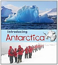 Introducing Antarctica (Hardcover)