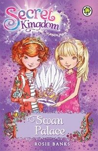 Secret Kingdom: Swan Palace : Book 14 (Paperback)