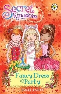 Secret Kingdom: Fancy Dress Party : Book 17 (Paperback)