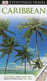 DK Eyewitness Travel Guide: Caribbean (Paperback)