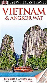 DK Eyewitness Travel Guide: Vietnam and Angkor Wat (Paperback)