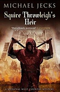 Squire Throwleighs Heir (Paperback)