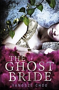 The Ghost Bride (Paperback)