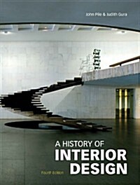 A History of Interior Design, Fourth edition (Hardcover, 4 Revised edition)