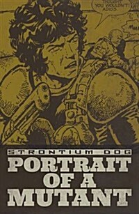 Strontium Dog: Portrait of a Mutant (Paperback)