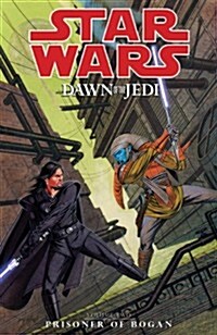 Star Wars : Dawn of the Jedi (Paperback)
