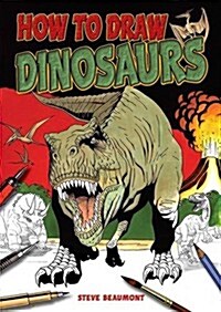 How to Draw Dinosaurs (Hardcover)