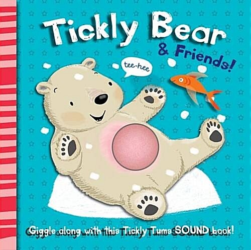 Tickly Bear and Friends (Hardcover)