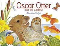 Oscar Otter and the Goldfish (Board Book)