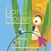 The Lion and the Mouse (Hardcover)
