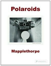 Polaroids : Mapplethorpe