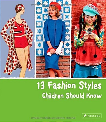 13 Fashion Styles Children Should Know (Hardcover)