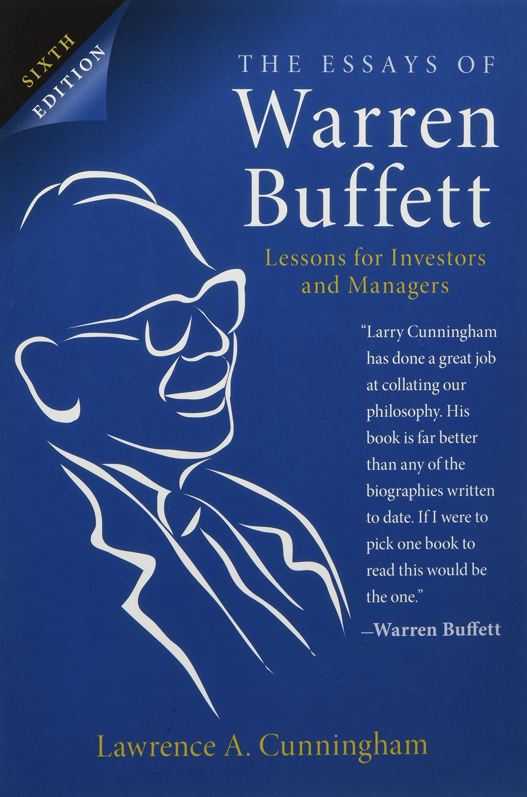 The Essays of Warren Buffett : Lessons for Investors and Managers (Paperback, 6th Edition)