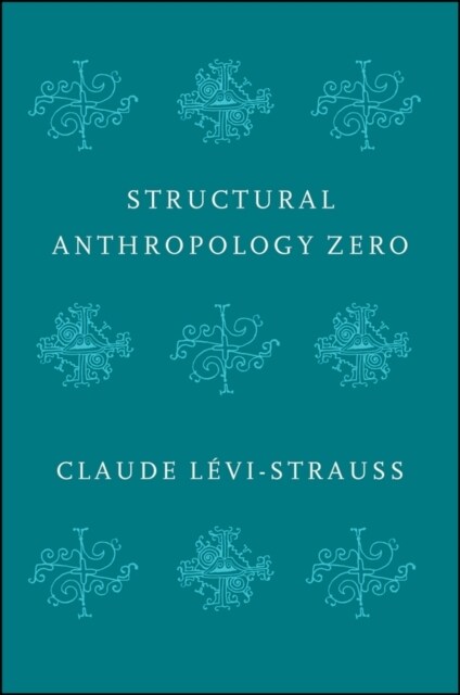 Structural Anthropology Zero (Paperback)