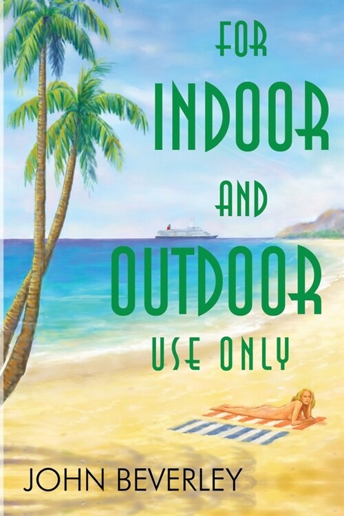 For Indoor and Outdoor use only (Paperback)