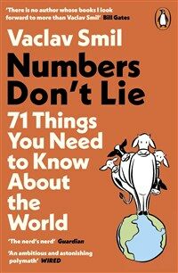 Numbers Don't Lie : 71 Things You Need to Know About the World (Paperback)