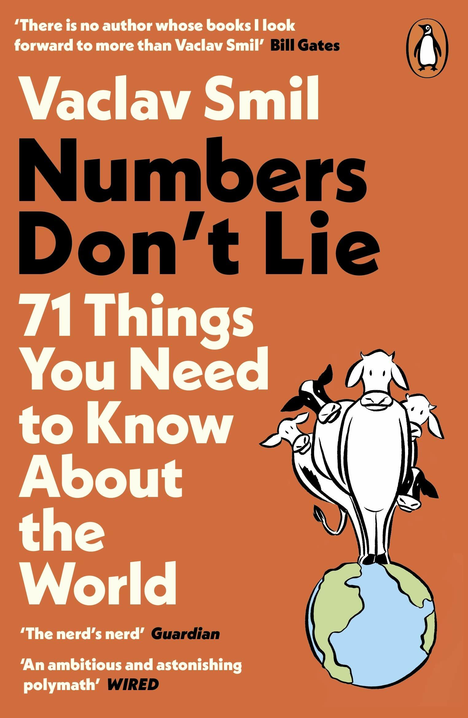 Numbers Dont Lie : 71 Things You Need to Know About the World (Paperback)