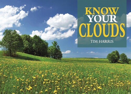 Know Your Clouds (Paperback)