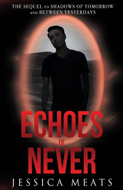 Echoes of Never (Paperback)