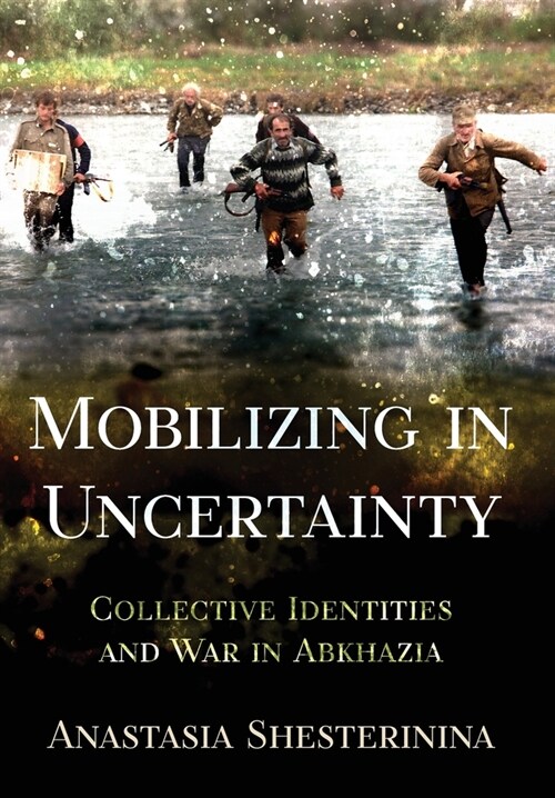 MOBILIZING IN UNCERTAINTY (Hardcover)