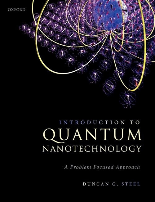Introduction to Quantum Nanotechnology : A Problem Focused Approach (Paperback, 1)